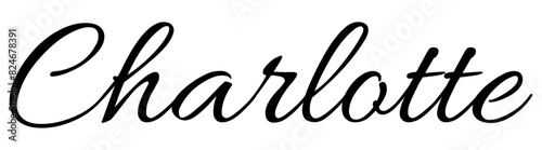 Charlotte - black color - name written - ideal for websites, presentations, greetings, banners, cards, t-shirt, sweatshirt, prints, cricut, silhouette, sublimation, tag