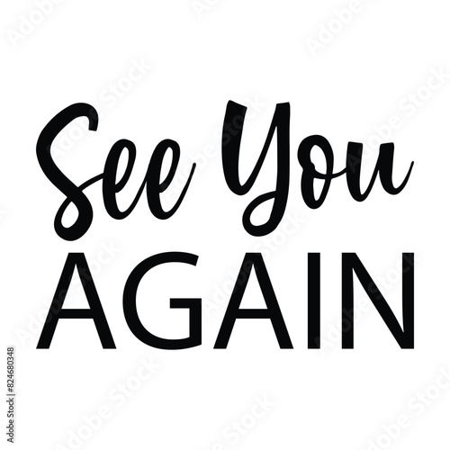 see you again black letter quote
