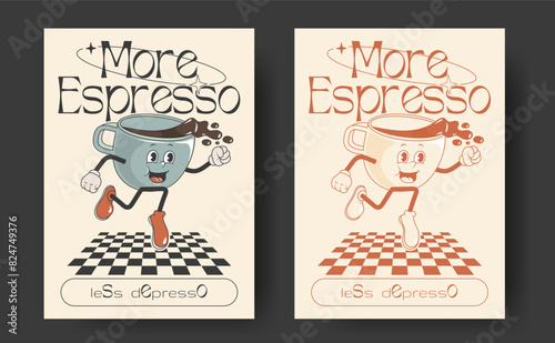 Retro posters with mascot cups of hot drink, cappuccino, latte, espresso in trendy vintage style with monochromatic version. More espresso less depresso