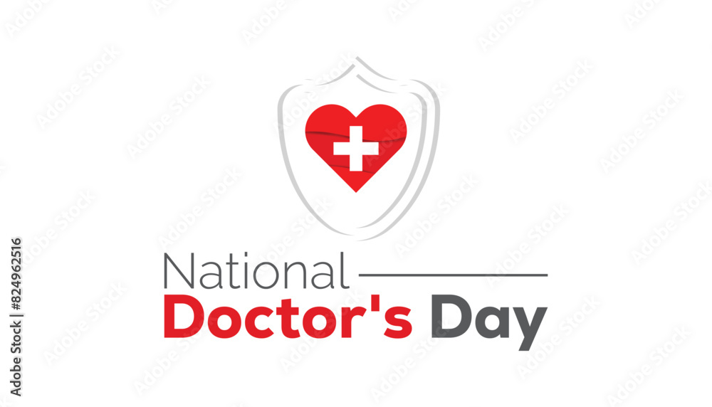 National Doctors' Day observed every year in July. Template for background, banner, card, poster with text inscription.