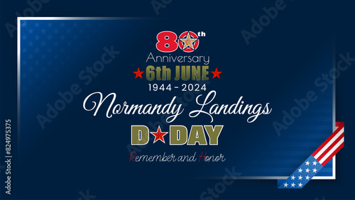 Holiday design, background with handwriting and 3d texts and national flag colors for D-Day American event, 80th anniversary celebration; Vector illustration