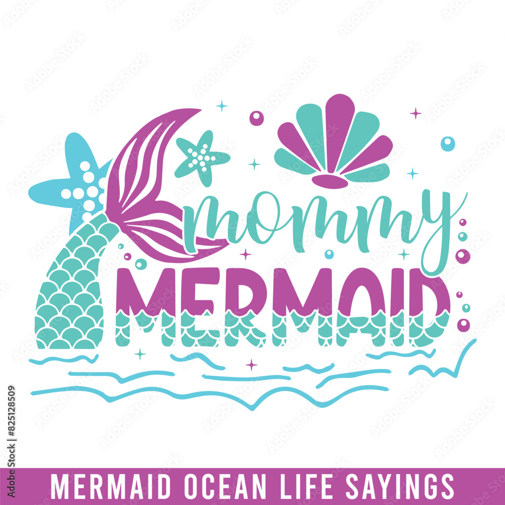Mommy mermaid ocean life design, mermaid svg designs