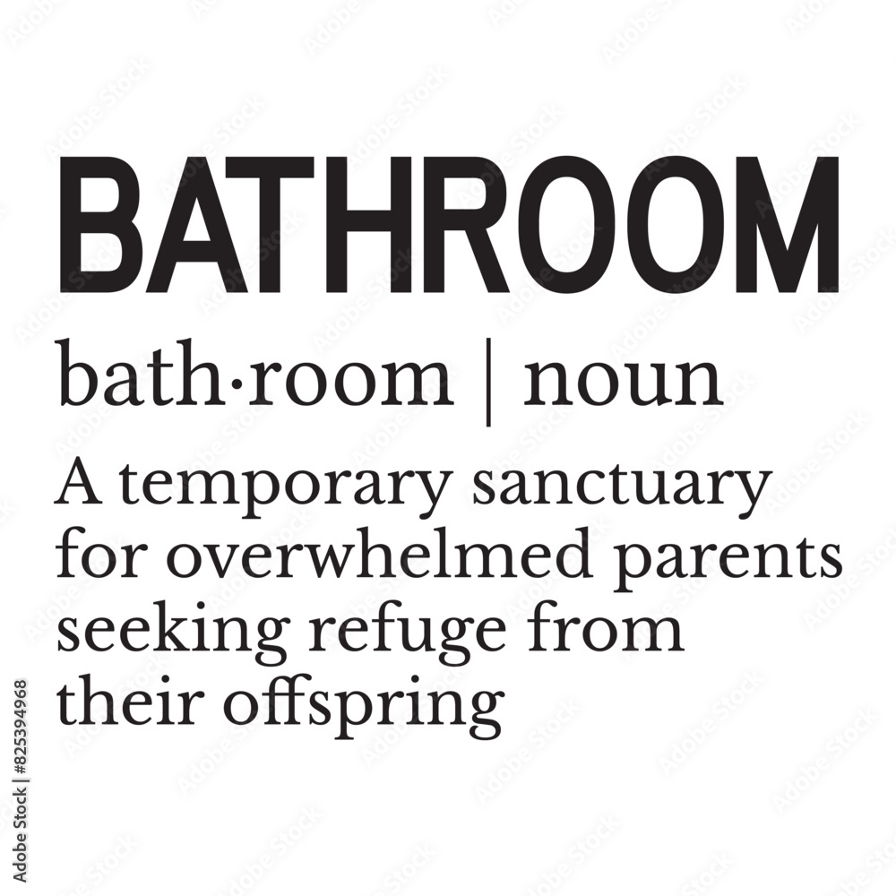 Bathroom quotes svg