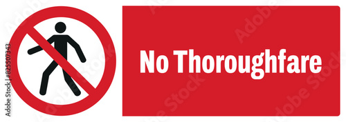 ISO prohibition safety signs_no thoroughfare landscape size 1/2 a4,a3,a2,a1	