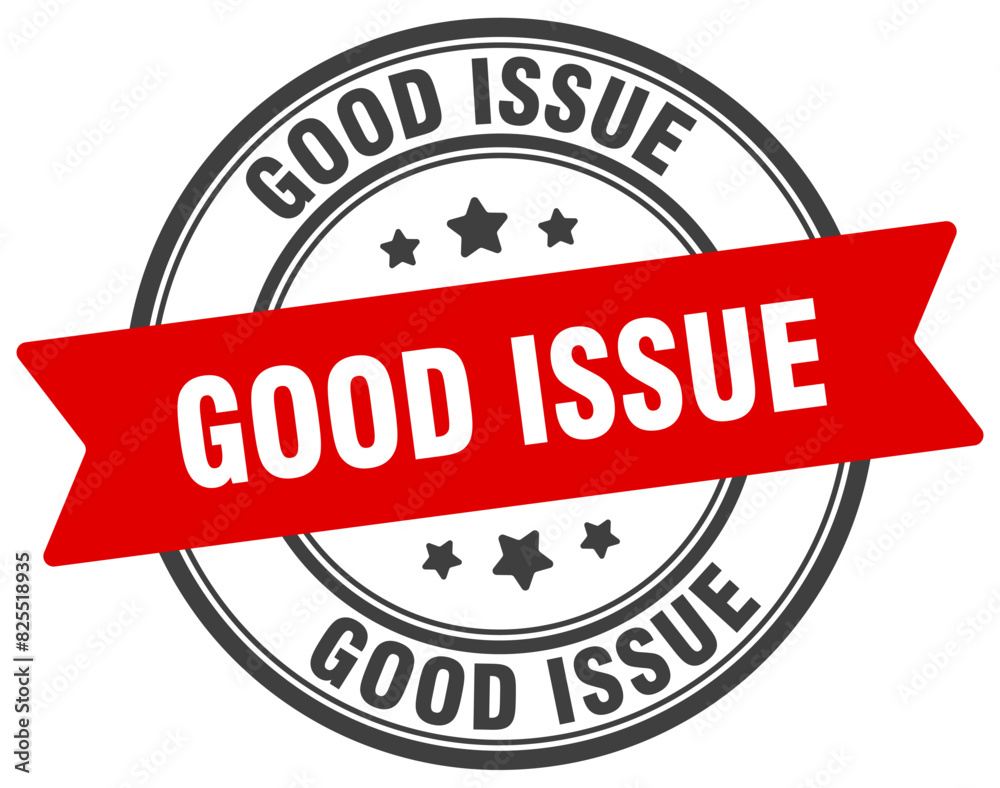 good issue stamp. good issue label on transparent background. round sign good issue stamp. good issue label on transparent background. round sign