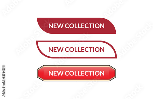 New collection red ribbon label banner set. Open available now sign or New collection tag.