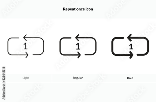Repeat once icon. Light, Regular And Bold style design isolated on white background