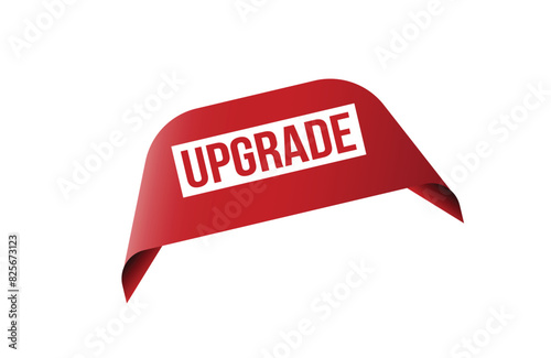 Upgrade red ribbon label banner. Open available now sign or Upgrade tag.