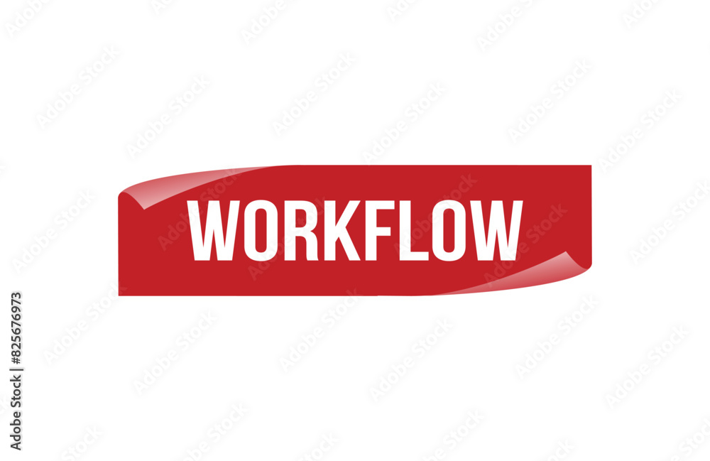 Workflow red ribbon label banner. Open available now sign or Workflow tag. Workflow red ribbon label banner. Open available now sign or Workflow tag.