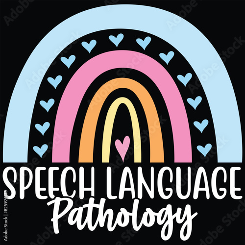 Speech Language Pathology Pathologist SLP Speech Therapist T-Shirt