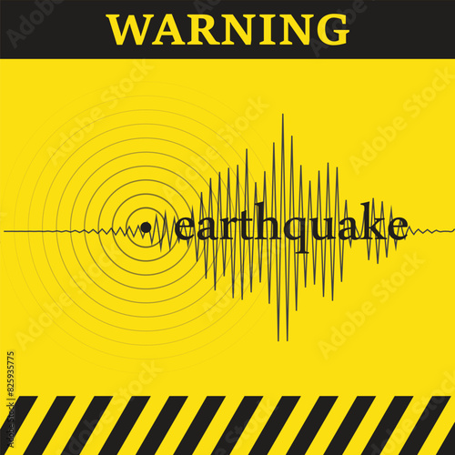 Warning symbol on yellow background with seismograph waves and text earthquakes