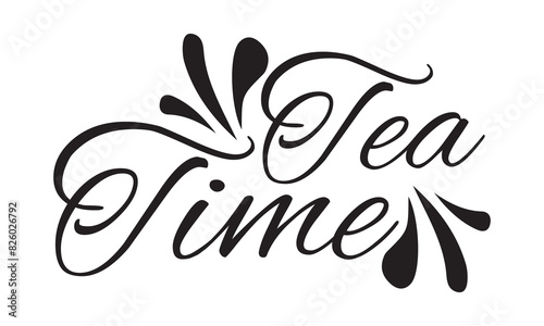 Tea time black lettering text on white textured background with turquoise stains, Tea calligraphy for logo, menu, cafe, invitation and postcards. Tea time vector design. vector illustration. EPS Print