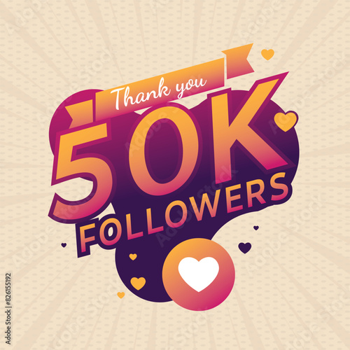 Thank you 50k followers congratulation banner and card. 50k followers label badge with Pink, Purple and orange color theme. EPS 10 editable file.