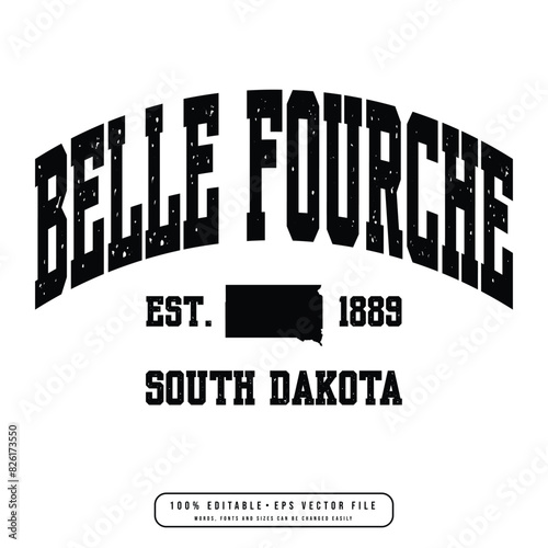 Belle Fourche text effect vector. Editable college t-shirt design printable text effect vector photo