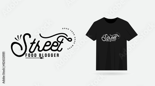 Street food blogger t-shirt design. Typography food blogger t-shirt. Eat. Street food blogger word mark text design. Business t shirt. Black and white color. Road. Premium. Spoon