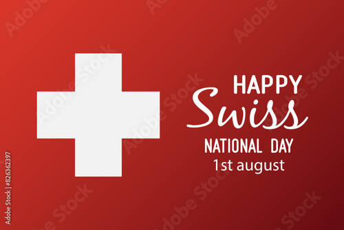 Swiss National Day celebration. Switzerland flag design element. August 1. Important day. Grunge flag and patriotic elements. Creative concept for posters, greetings, banners, backgrounds