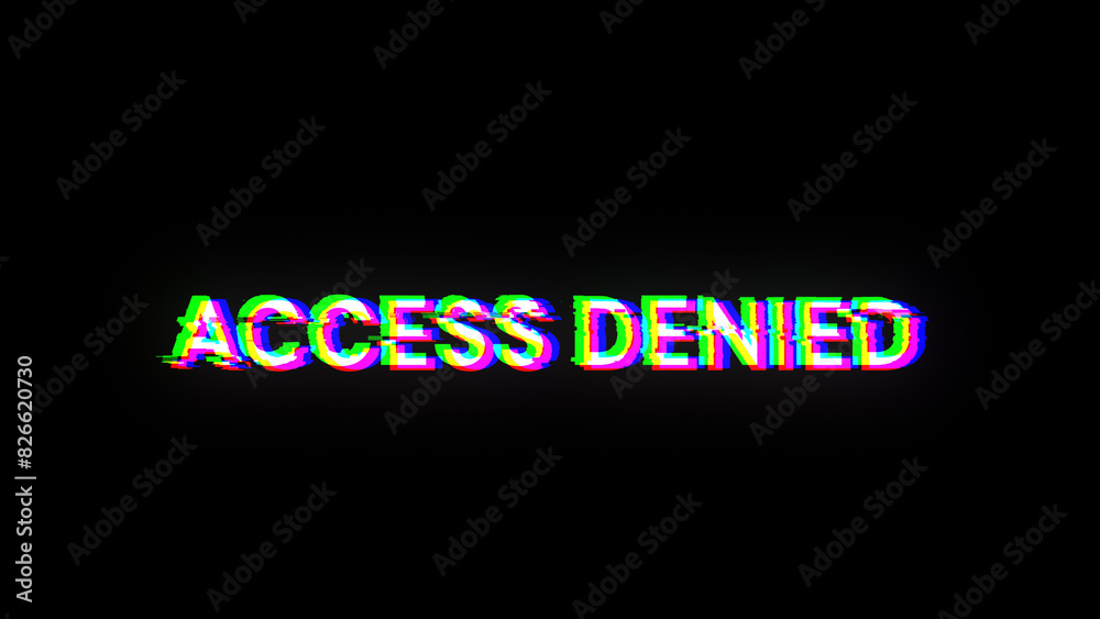 Fototapeta premium 3D rendering access denied text with screen effects of technological glitches