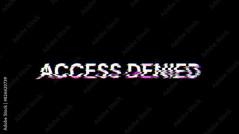 Fototapeta premium 3D rendering access denied text with screen effects of technological glitches