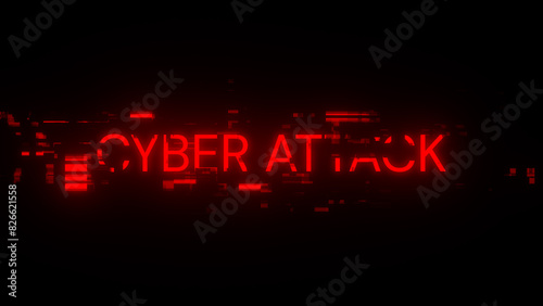 3D rendering cyber attack text with screen effects of technological glitches