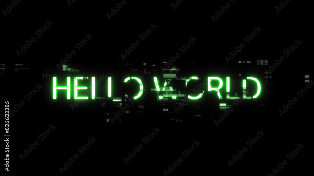 3D rendering hello world text with screen effects of technological glitches 3D rendering hello world text with screen effects of technological glitches