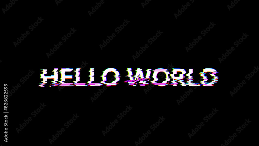 3D rendering hello world text with screen effects of technological glitches 3D rendering hello world text with screen effects of technological glitches
