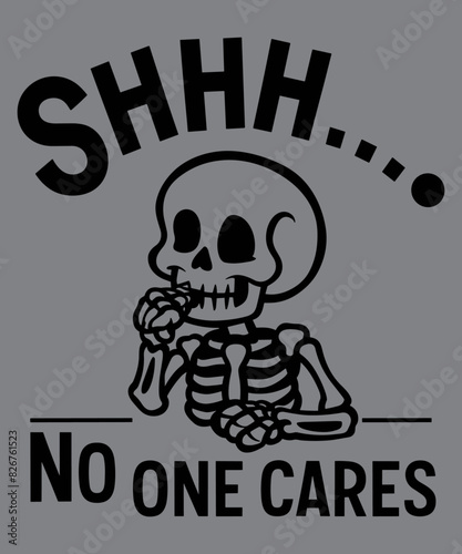 SHHHH NO one cares