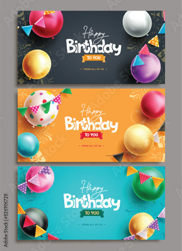Happy birthday vector banner set design. Birthday greeting card with colorful balloons and pennants decoration elements for invitation card collection template. Vector illustration birthday greeting 
