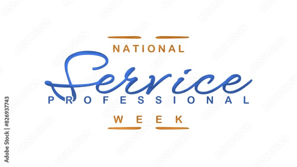 National Service Professional Week Text Animation. Great for Service Professional Week Celebrations with transparent background, for banner, social media feed wallpaper stories National Service Professional Week Text Animation. Great for Service Professional Week Celebrations with transparent background, for banner, social media feed wallpaper stories