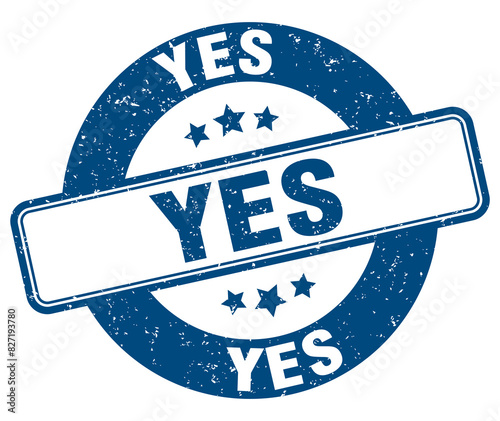 yes stamp. yes label. round grunge sign