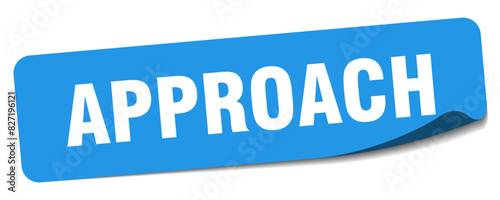 approach sticker. approach label