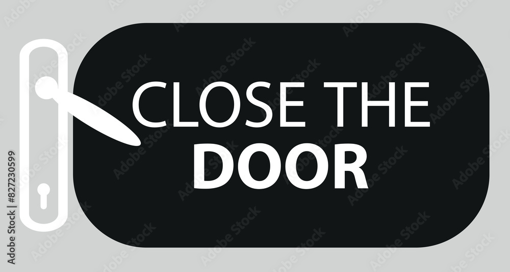 close door sign on white background close door sign on white background