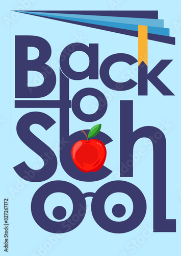 Back to School Minimalist Trendy Poster or Banner Back to school creative Flat style typography words on a blue background.