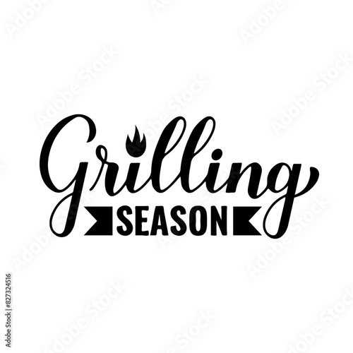 Grilling season calligraphy hand lettering isolated on white. Funny Grill quote. Vector template for typography poster, banner, flyer, sticker, t-shirt, etc.