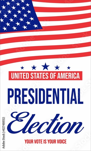 US Election campaign with USA flag. presidential election banner design. USA presidential election . Election voting banner, poster. Vote day, Template illustration.