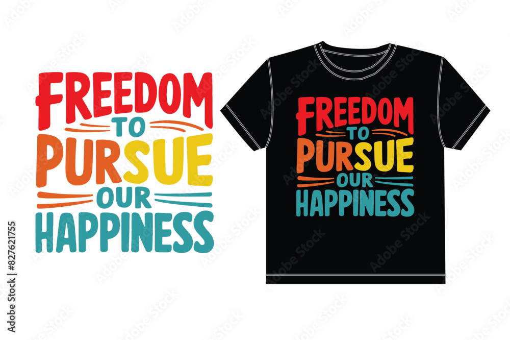 Freedom to pursue our happiness Freedom to pursue our happiness