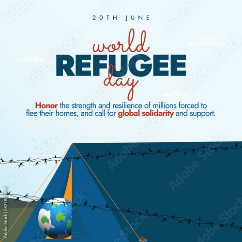 World Refugee Day 20th June banner, post. Refugee day conceptual banner with a big tent fenced by barbed wire. The theme for 2024 is Finding Freedom:Family. The day is celebrated to support, help them