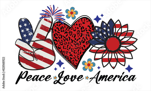 Peace Love America Sublimation T-Shirt Design