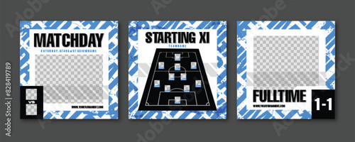 Sport Social Media Post Template , Football Match Day , Starting 11 , Starting Eleven , Full time