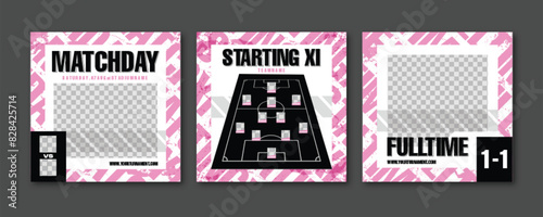 Sport Social Media Post Template , Football Match Day , Starting 11 , Starting Eleven , Full time