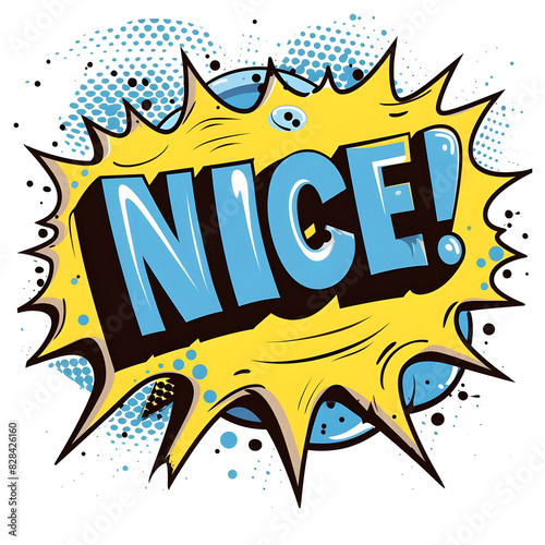 Vintage pop art retro Comic speech bubble with NICE! text expression