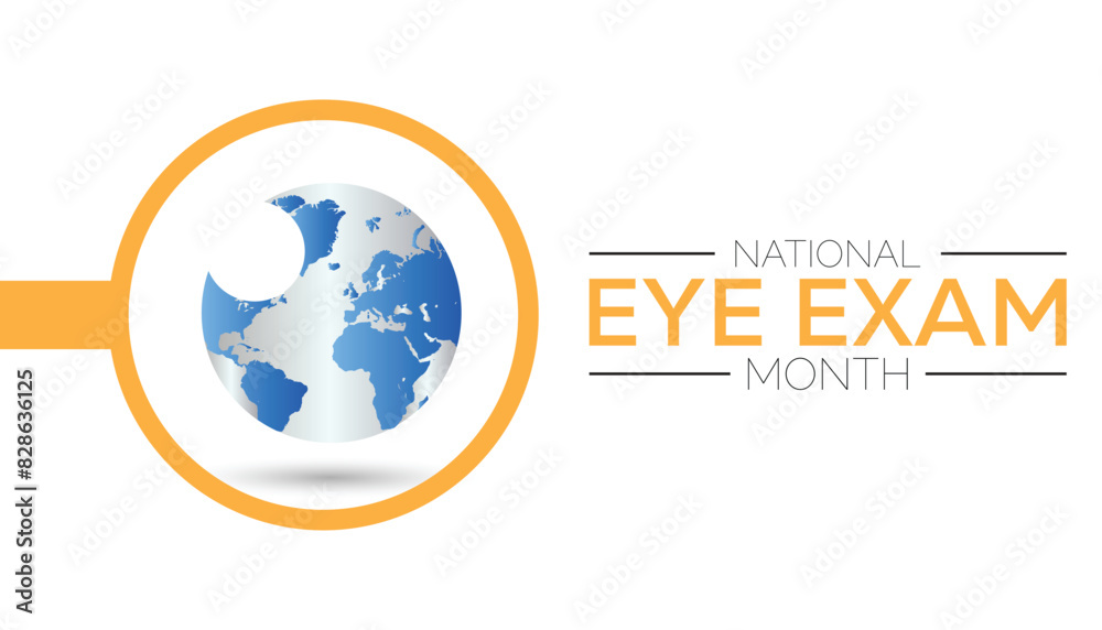 National Eye Exam Month is observed every year on August.banner design template Vector illustration background design. National Eye Exam Month is observed every year on August.banner design template Vector illustration background design.