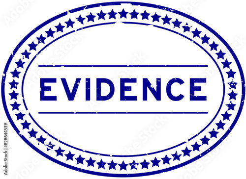 Grunge blue evidence word oval rubber seal stamp on white background