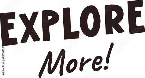 Explore More Lettering