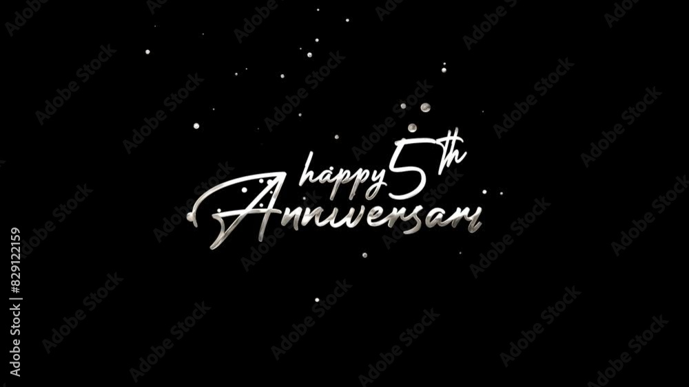 An animated happy 5th anniversary text on black background suitable for anniversary greeting cards, social media posts, and celebratory designs. An animated happy 5th anniversary text on black background suitable for anniversary greeting cards, social media posts, and celebratory designs.