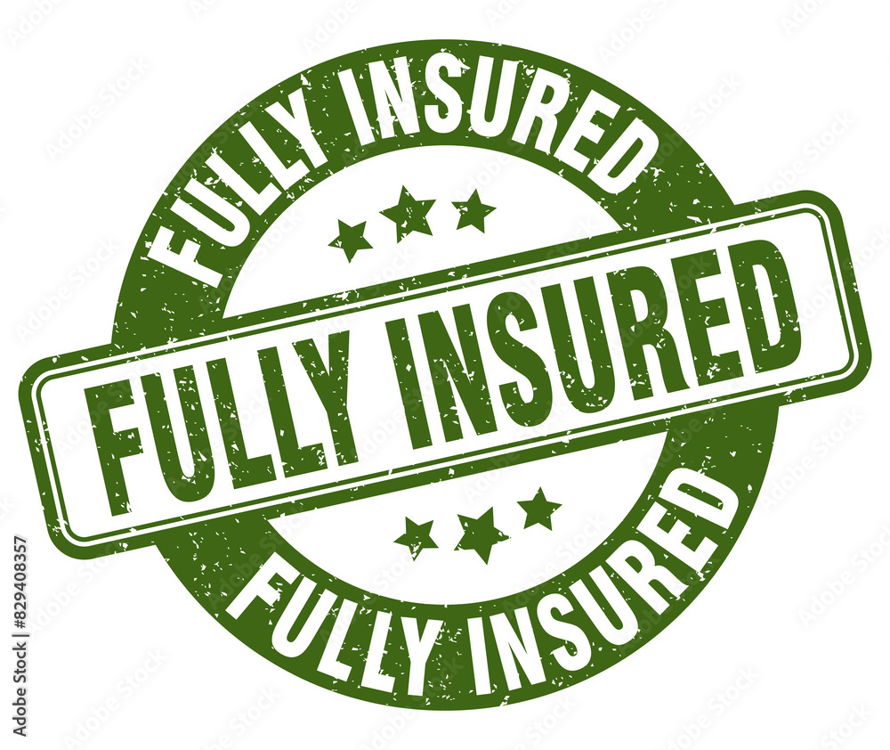 fully insured stamp. fully insured label. round grunge sign fully insured stamp. fully insured label. round grunge sign