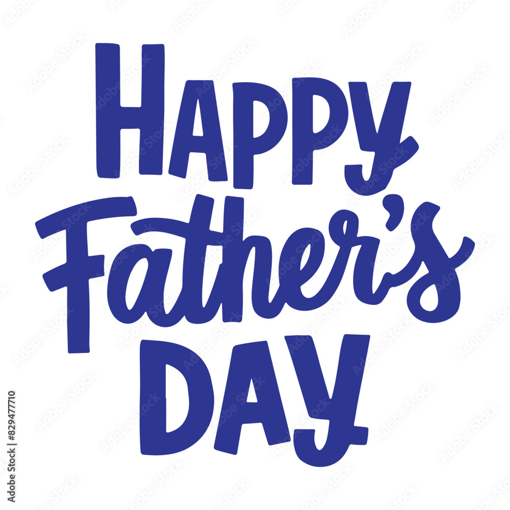 Happy Father's Day typography or caligraphy Happy Father's Day typography or caligraphy