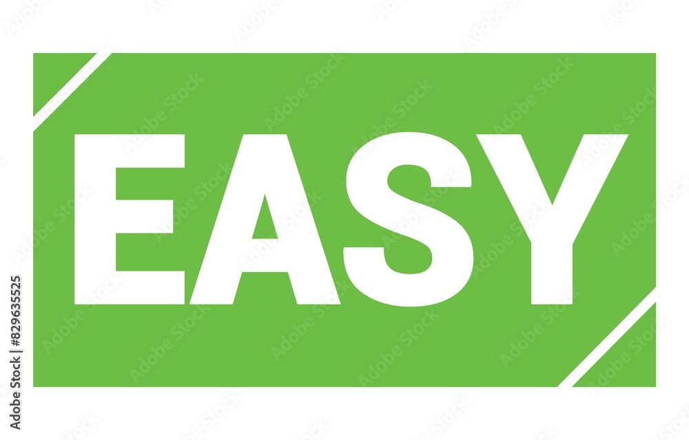 EASY text written on green stamp sign. EASY text written on green stamp sign.