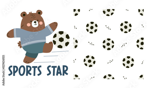 Vector set for printing on children's products. Cute teddy bear in sports uniform playing soccer. Print for printing. Seamless vector pattern with soccer balls . Vector illustration