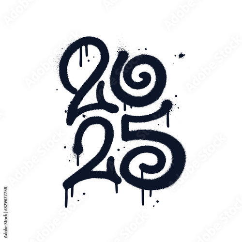 Urban graffiti 2025 date with drops, splash effects in black on white. 90s street art style. Print for banner, poster, greeting card, sticker. Vector illustration