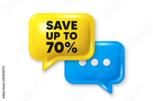 Save up to 70 percent tag. Chat speech bubble 3d icon. Discount Sale offer price sign. Special offer symbol. Discount chat offer. Speech bubble banner. Text box balloon. Vector